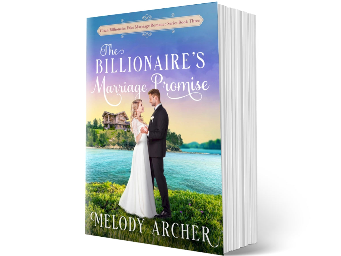 The Billionaire's Marriage Promise (Clean Billionaire Fake Marriage Romance Series Book 3) [Paperback Book]