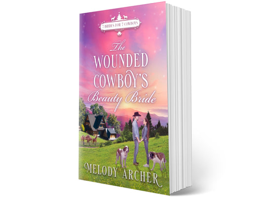 Pre-Order The Wounded Cowboy's Beauty Bride [Paperback Book]