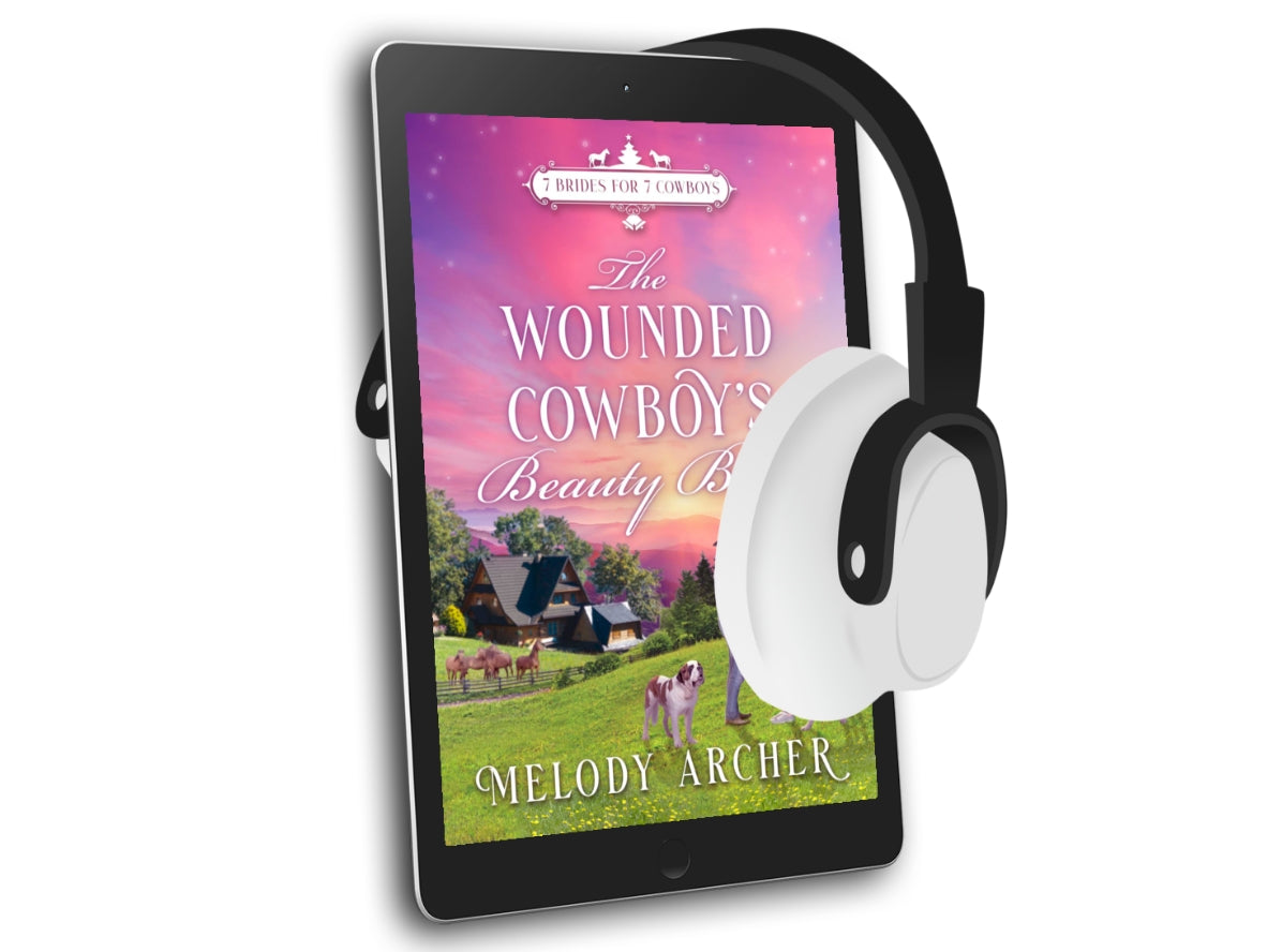 The Wounded Cowboy's Beauty Bride AUDIOBOOK Pre-Order