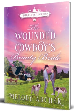 Pre-Order The Wounded Cowboy's Beauty Bride [Paperback Book]